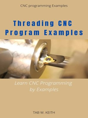 cover image of Threading CNC Program Examples